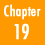 Chapter.19