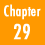 Chapter.29